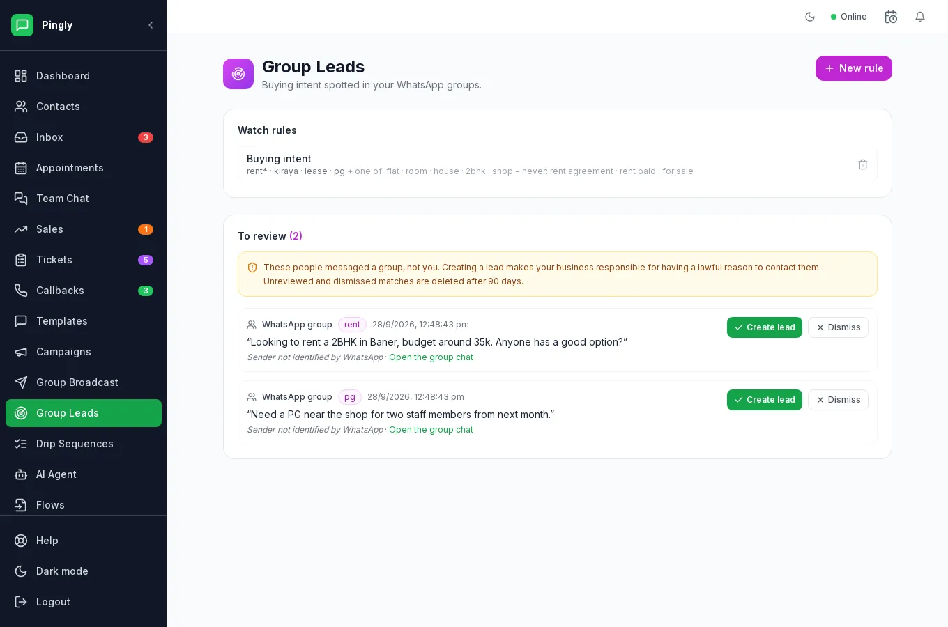 The Group Leads screen in Pingly, showing a watch rule with its keyword lists above a To review queue of two matched group messages, each with Create lead and Dismiss buttons.